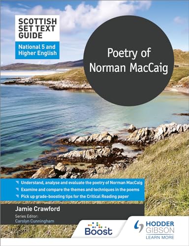 Scottish Set Text Guide: Poetry of Norman MacCaig for National 5 and Higher English (Scottish Set Text Guides) von Hodder Gibson