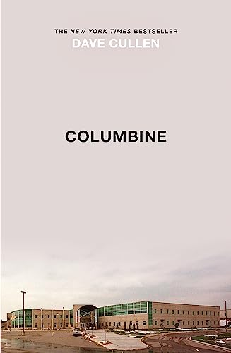 Columbine: 25th Anniversary memorial edition