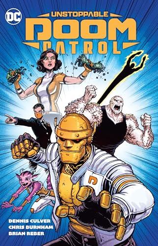 Unstoppable Doom Patrol