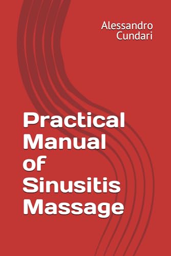 Practical Manual of Sinusitis Massage