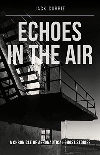 Echoes in the Air von Crecy Publishing