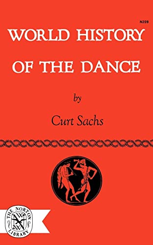 World History of the Dance (The Norton Library) von W. W. Norton & Company