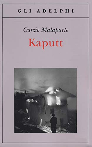 Kaputt (Gli Adelphi, Band 451) von Adelphi