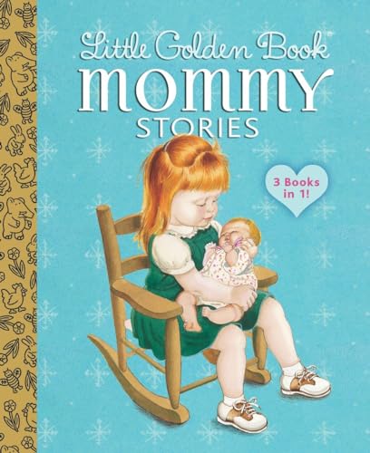 Little Golden Book Mommy Stories von Golden Books