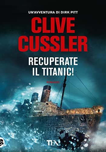 Recuperate il Titanic! (Tea più)