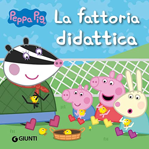 La fattoria didattica. Peppa Pig von Giunti Editore