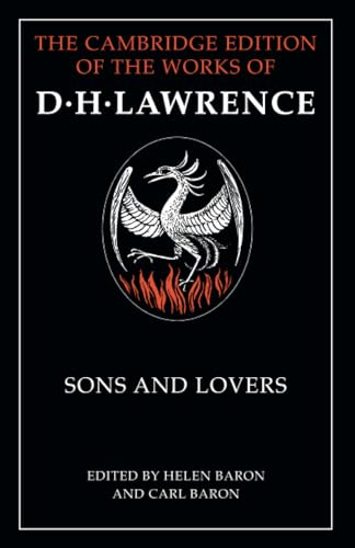 Sons and Lovers (The Works of D. H. Lawrence)