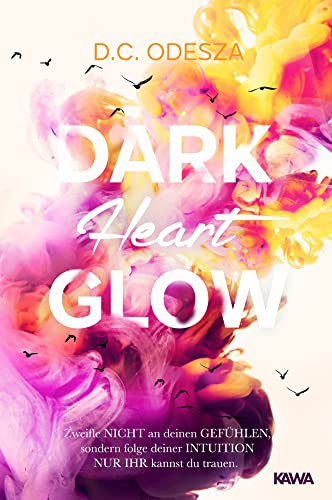 DARK Heart GLOW: Geheimer Liebesroman (GLOW Reihe)