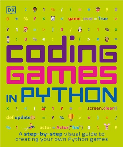 Coding Games in Python (DK Help Your Kids) von DK