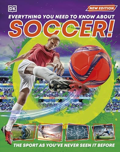 Everything You Need to Know About Soccer! von DK Children