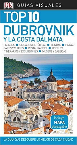 Guía Visual Top 10 Dubrovnik y la costa dálmata: La guía que descubre lo mejor de cada ciudad (Guías de viaje)