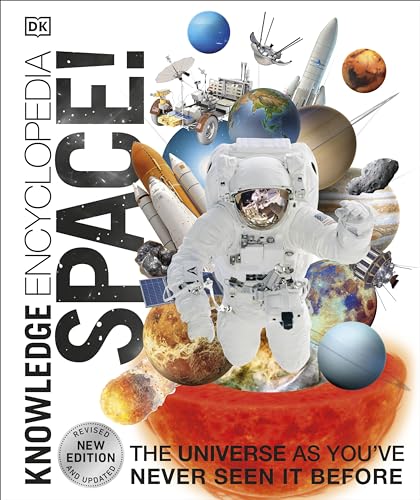 Knowledge Encyclopedia Space!: The Universe as You've Never Seen it Before von DK