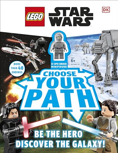 LEGO Star Wars Choose Your Path: Includes U-3PO Droid Minifigure von DK