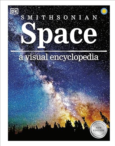 Space A Visual Encyclopedia (DK Children's Visual Encyclopedias)