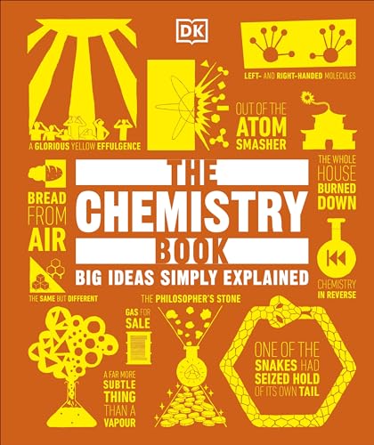 The Chemistry Book: Big Ideas Simply Explained (DK Big Ideas) von DK