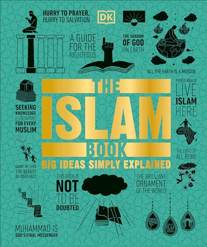 The Islam Book: Big Ideas Simply Explained (DK Big Ideas)