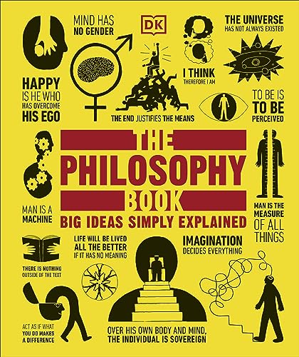 The Philosophy Book: Big Ideas Simply Explained (DK Big Ideas) von DK