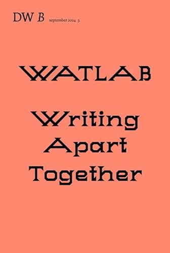 Watlab (Writing Apart Together) von Pelckmans