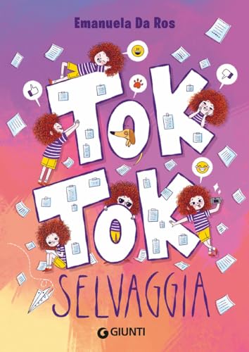 Tok Tok Selvaggia von Giunti Editore