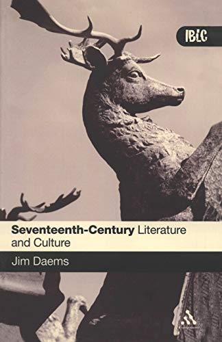 Seventeenth-Century Literature and Culture: A Student Guide (Introductions to British Literature And Culture) von Continuum