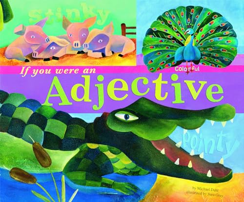 If You Were an Adjective (Word Fun)