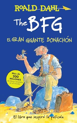 The BFG - El gran gigante bonachón / The BFG (Roald Dalh Colecction)