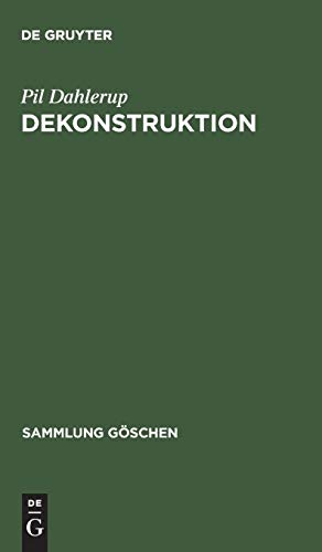 Dekonstruktion: Die Literaturtheorie der 1990er (Sammlung Göschen, 2813, Band 2813) von de Gruyter