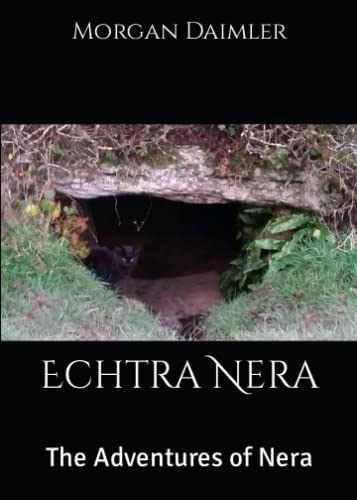 Echtra Nera: The Adventures of Nera von Independently published