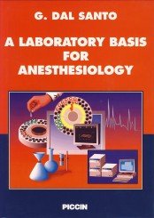 A Laboratory basis for anesthesiology