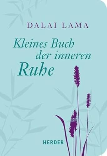 Kleines Buch der inneren Ruhe (HERDER spektrum) von Herder