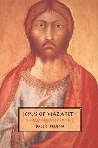 JESUS OF NAZARETH: Millenarian Prophet von Augsburg Fortress Publishing