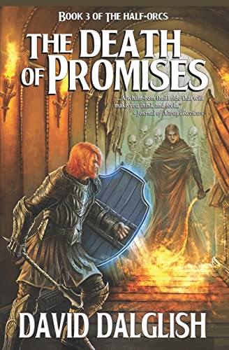 The Death of Promises (The Half-Orcs, Band 3)