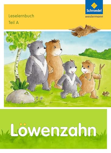 Löwenzahn - Ausgabe 2015: Leselernbuch A von Schroedel Verlag GmbH