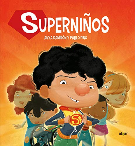 Superniños (Álbumes ilustrados, Band 81)