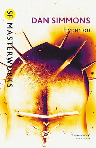 Hyperion: Dan Simmons (S.F. MASTERWORKS) von Gateway