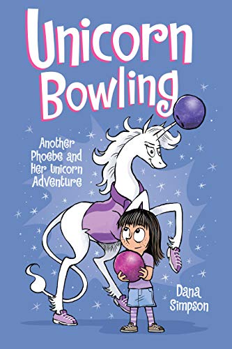 Unicorn Bowling: Another Phoebe and Her Unicorn Adventure (Volume 9) von Simon & Schuster