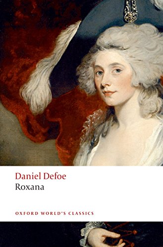 Roxana: The Fortunate Mistress (Oxford World’s Classics) von Oxford University Press