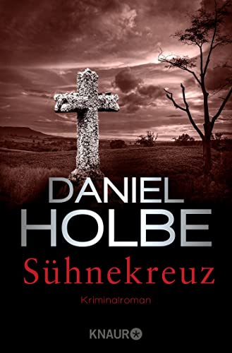 Sühnekreuz: Kriminalroman