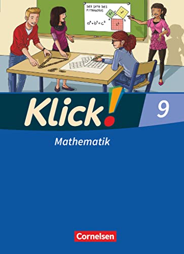 Klick! Mathematik - Mittel-/Oberstufe - Alle Bundesländer - 9. Schuljahr: Schulbuch von Cornelsen Verlag GmbH