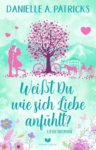 Weißt du wie sich Liebe anfühlt? (Hoffnung für die Liebe)