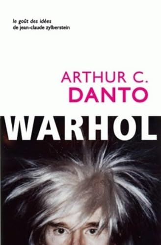 Andy Warhol (Le Gout Des Idees, Band 12)