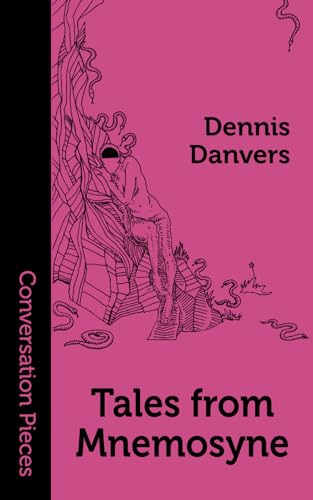 Tales from Mnemosyne (Conversation Pieces, Band 90) von Aqueduct Press