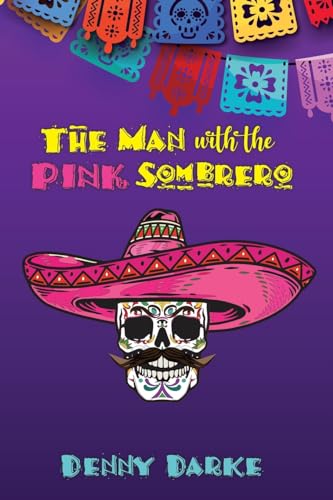 The Man with the Pink Sombrero von Staten House