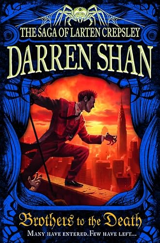 Brothers to the Death (The Saga of Larten Crepsley, Band 4)