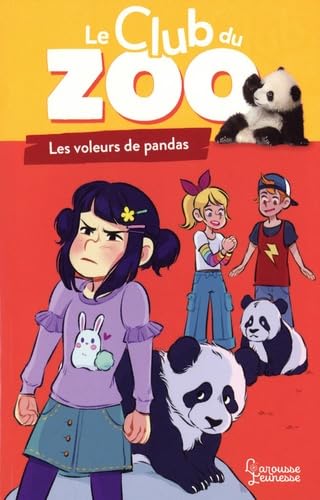 Le club du zoo - Le voleur de pandas von Larousse