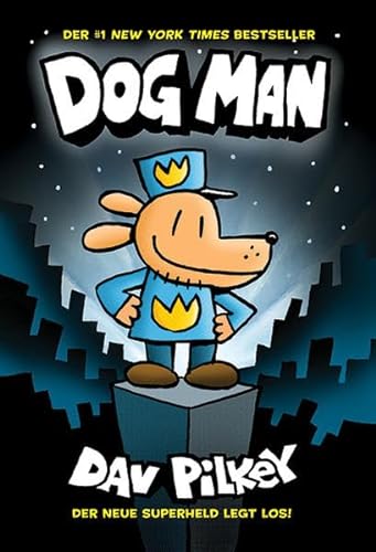 Dog Man 1: Die Abenteuer von Dog Man: Kinderbücher ab 8 Jahre (Jungen Mädchen) von Adrian Verlag