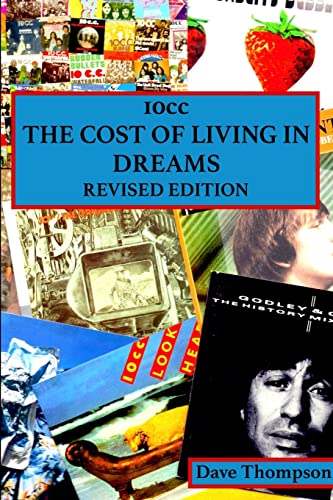 10cc: The Cost of Living in Dreams (Revised Edition) von Lulu