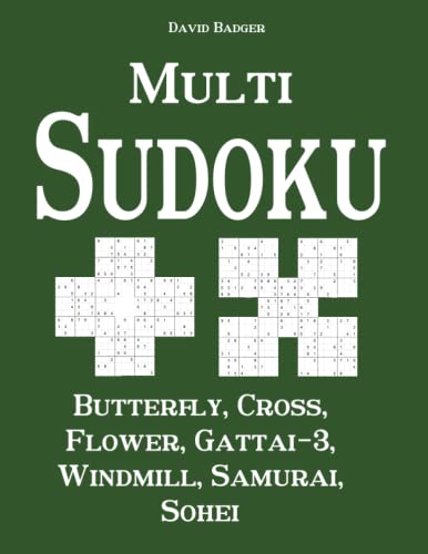Multi Sudoku: Butterfly, Cross, Flower, Gattai-3, Windmill, Samurai, Sohei von udv