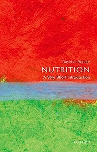 Nutrition: A Very Short Introduction (Very Short Introductions)