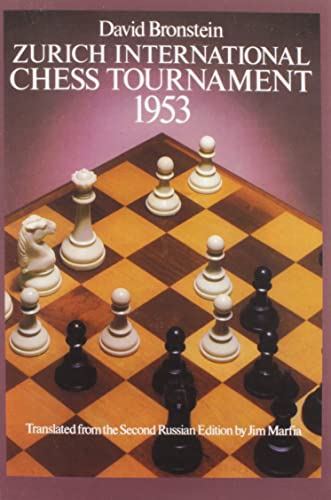 International Chess Tournament 1953: Zurich (Dover Chess) von Dover Publications